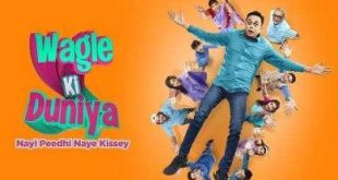 Wagle Ki Duniya is the sub tv drama